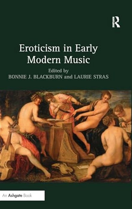 Eroticism In Early Modern Music-..