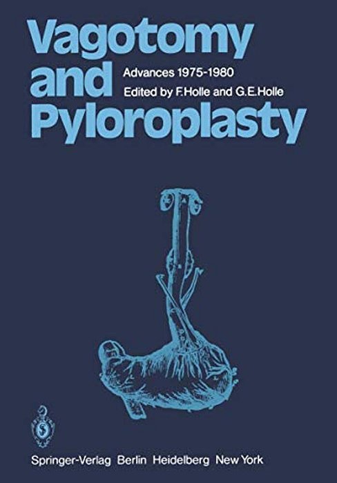 Vagotomy And Pyloroplasty: Advances 1975-1980-..