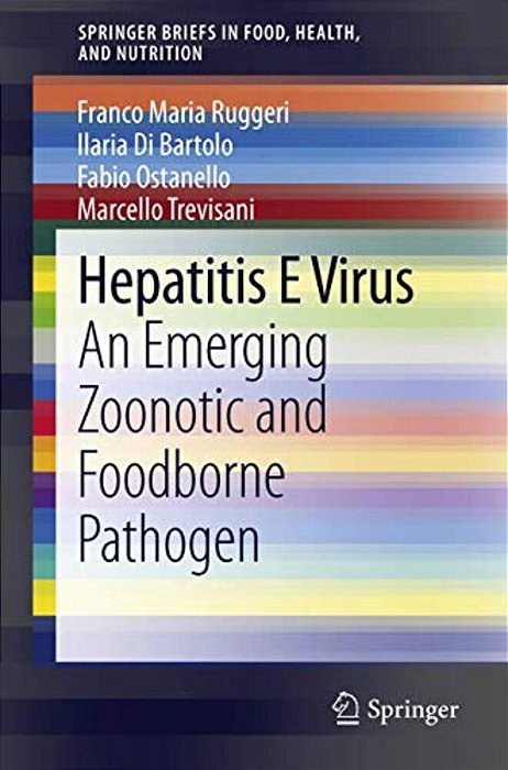 Hepatitis E Virus: An Emerging Zoonotic And Foodborne Pathogen-..