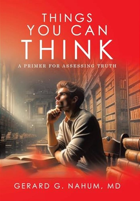 Things You Can Think: A Primer For Assessing Truth-..
