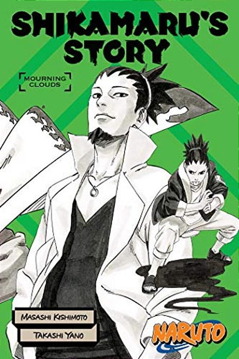 Naruto: Shikamaru's Story--mourning Clouds-..