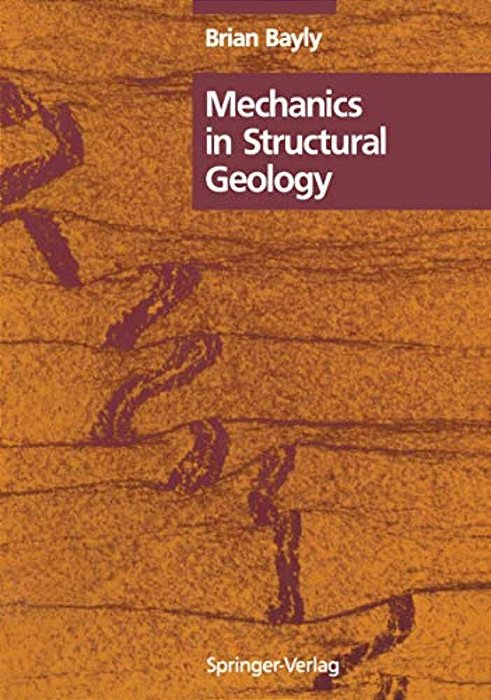 Mechanics In Structural Geology-..