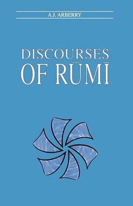 Discourses Of Rumi-..