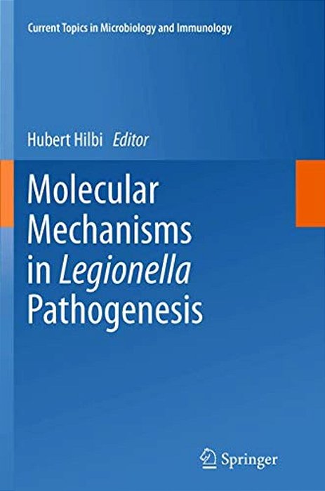 Molecular Mechanisms In Legionella Pathogenesis-..