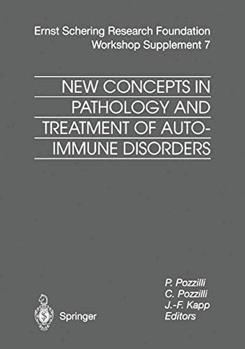 New Concepts In Pathology And Treatment Of Autoimmune Disorders-..