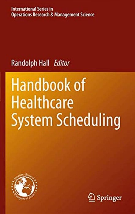 Handbook Of Healthcare System Scheduling-..