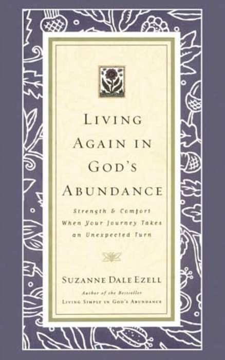 Living Again In God's Abundance-..