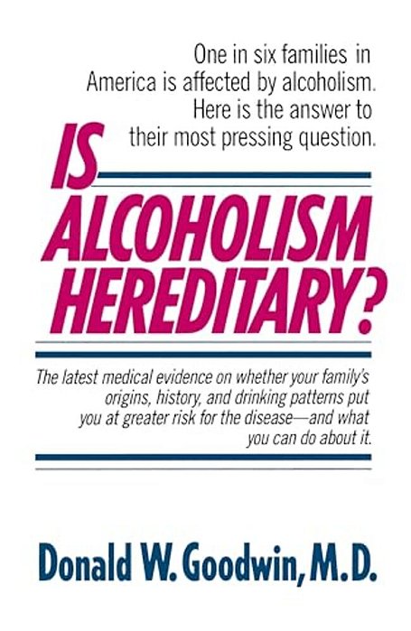 Is Alcoholism Hereditary?-..