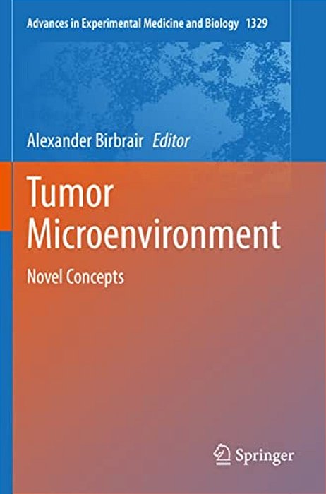 Tumor Microenvironment: Novel Concepts-..
