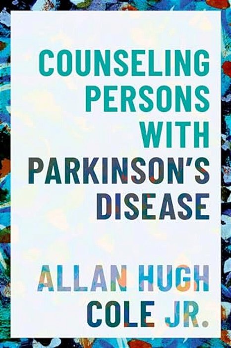 Counseling Persons With Parkinson's Disease-..