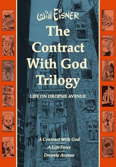 Contract With God Trilogy: Life On Dropsie Avenue-..