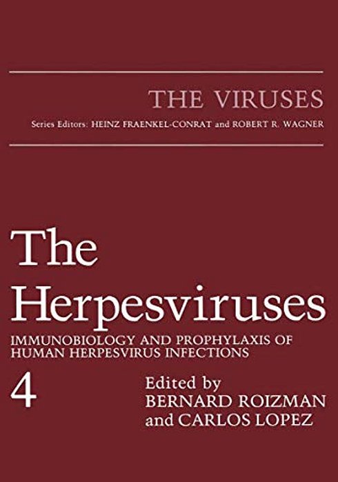 The Herpesviruses: Immunobiology And Prophylaxis Of Human Herpesvirus Infections-..