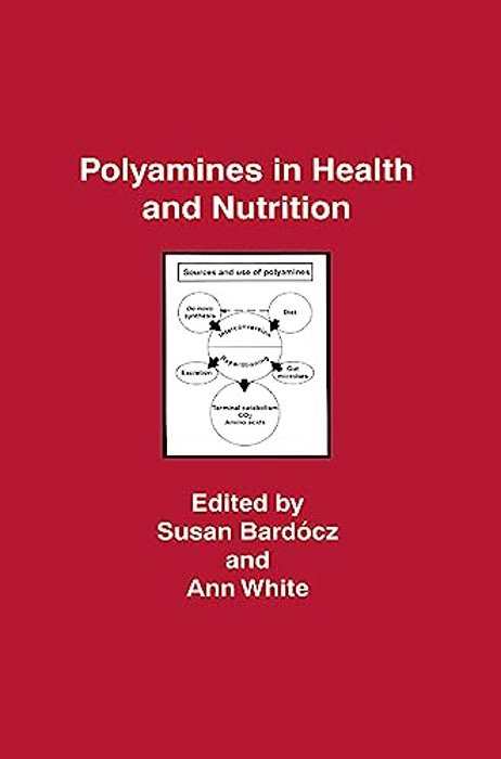 Polyamines In Health And Nutrition-..