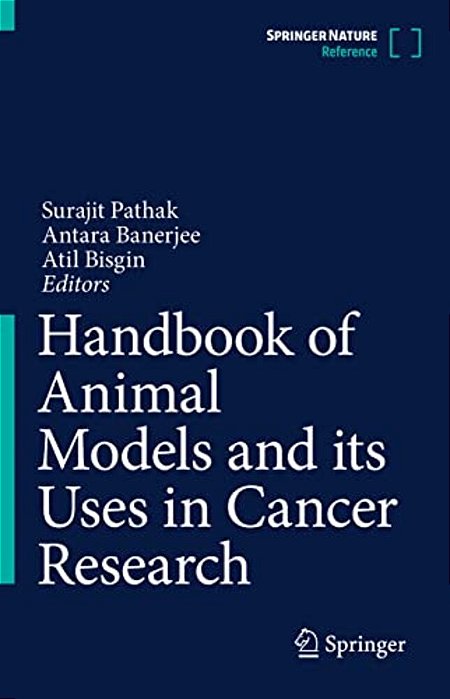 Handbook Of Animal Models And Its Uses In Cancer Research-..