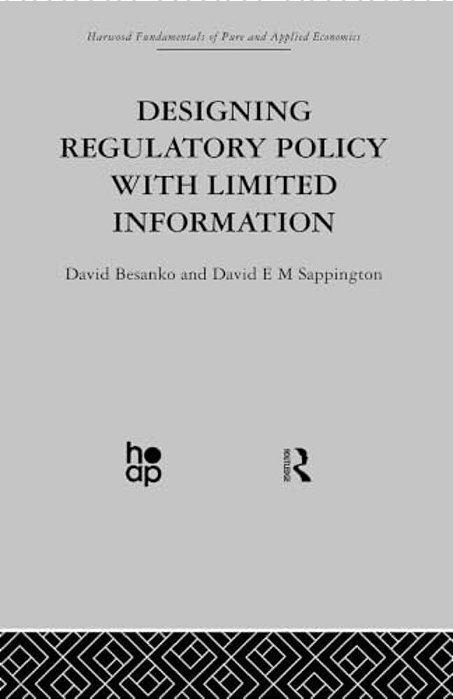 Designing Regulatory Policy With Limited Information-..