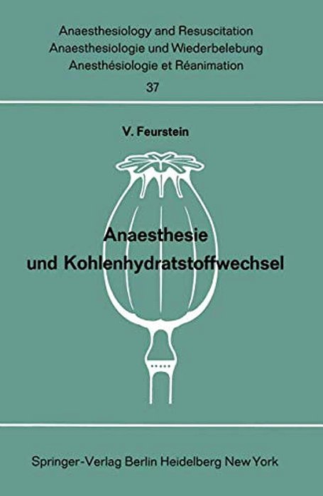Anaesthesie Und Kohlenhydratstoffwechsel-..