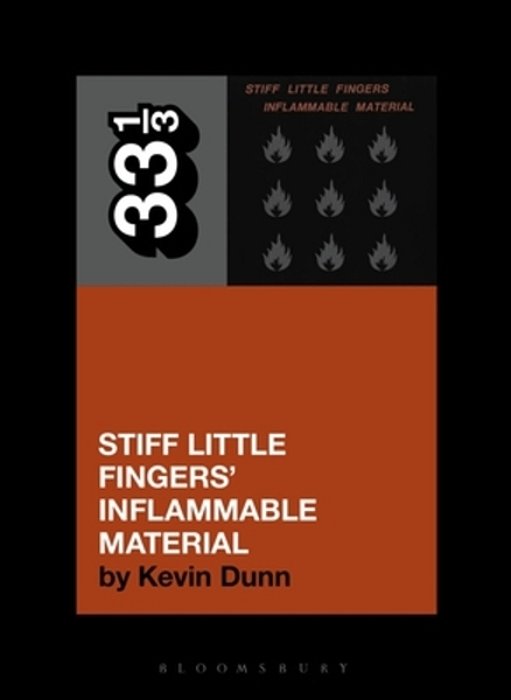 Stiff Little Fingers' Inflammable Material-..