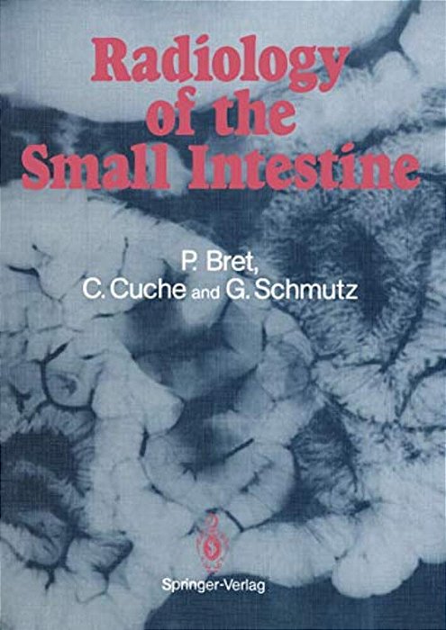 Radiology Of The Small Intestine-..