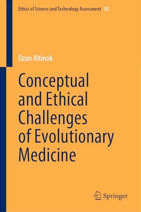 Conceptual And Ethical Challenges Of Evolutionary Medicine-..