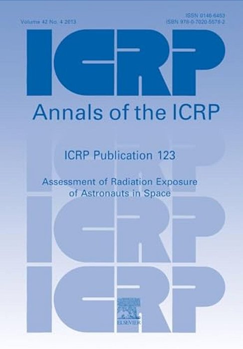 Icrp Publication 123: Assessment Of Radiation Exposure Of Astronauts In Space-..