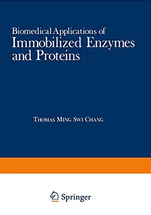 Biomedical Applications Of Immobilized Enzymes And Proteins: Volume 2-..