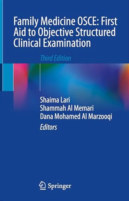 Family Medicine Osce: First Aid To Objective Structured Clinical Examination-..