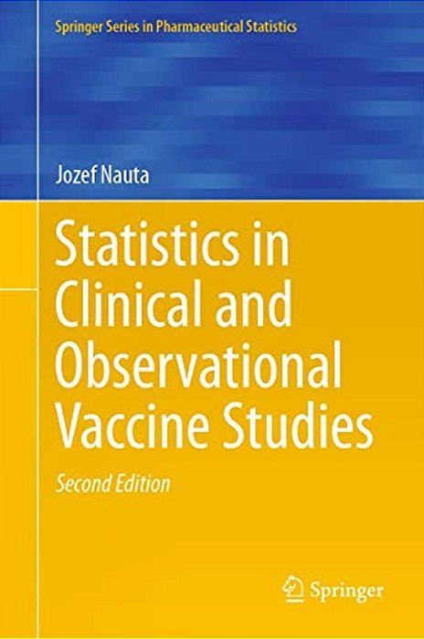 Statistics In Clinical And Observational Vaccine Studies-..