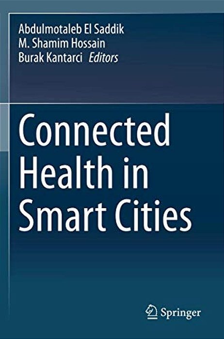 Connected Health In Smart Cities-..