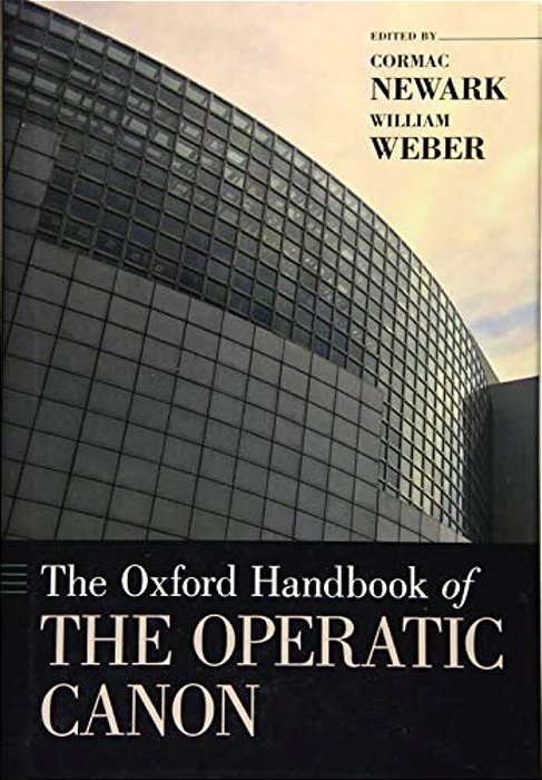 The Oxford Handbook Of The Operatic Canon-..