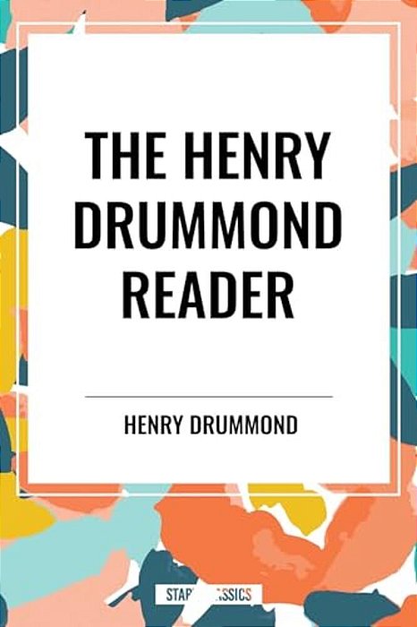 Henry Drummond Reader-..