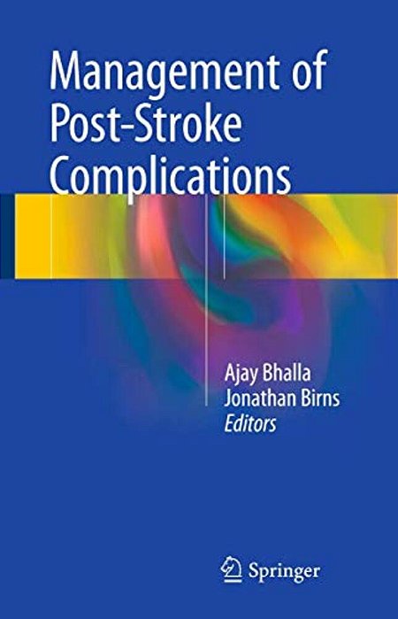 Management Of Post-Stroke Complications-..