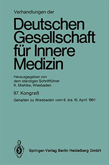 Verhandlungen Der Deutschen Gesellschaft Für Innere Medizin-..