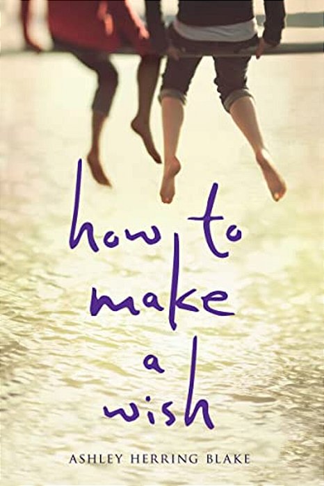 How To Make A Wish-..
