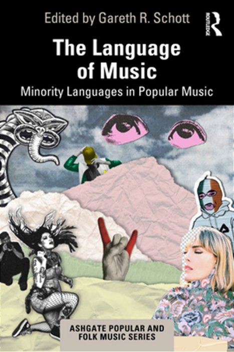 The Language Of Music: Minority Languages In Popular Music-..