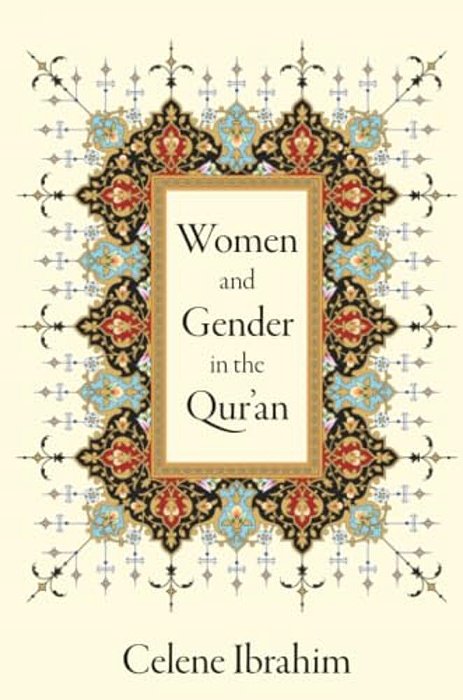 Women And Gender In The Qur'An-..