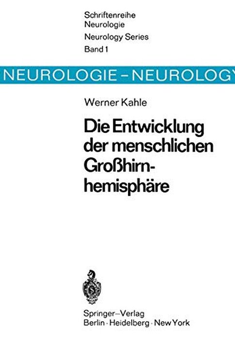 Die Entwicklung Der Menschlichen Großhirnhemisphäre-..