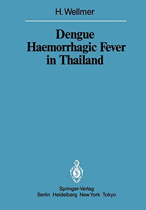 Dengue Haemorrhagic Fever In Thailand: Geomedical Observations On Developments Over The Period 1970-1979-..
