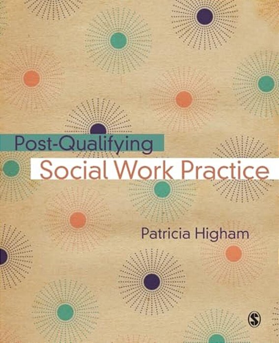 Post-Qualifying Social Work Practice-..