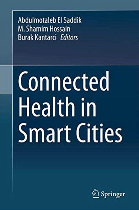 Connected Health In Smart Cities-..
