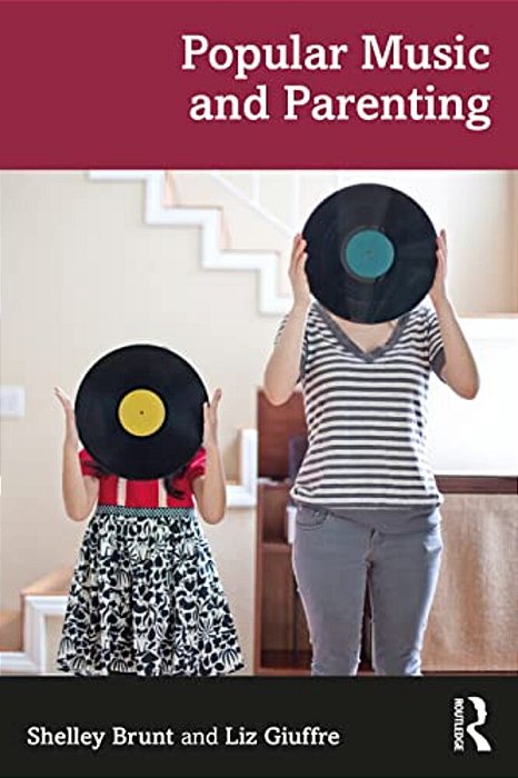 Popular Music And Parenting-..