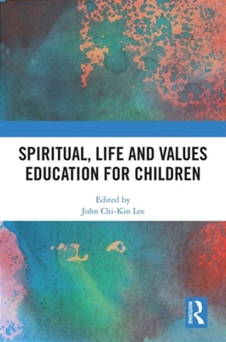 Spiritual, Life And Values Education For Children-..