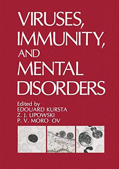 Viruses, Immunity, And Mental Disorders-..