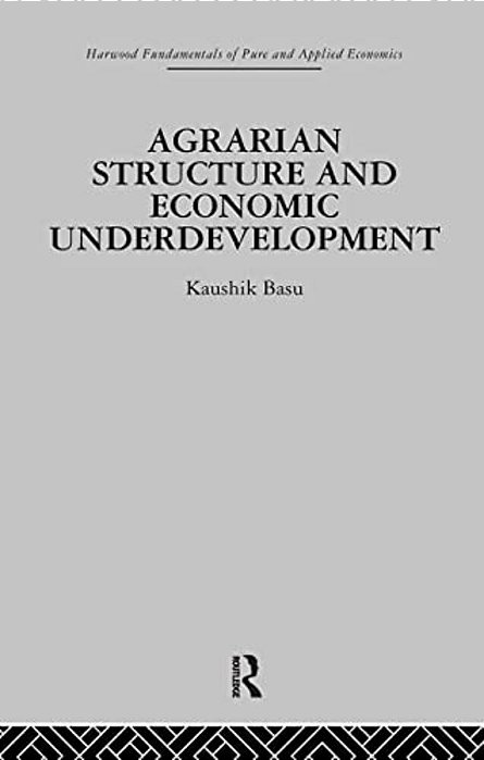 Agrarian Structure And Economic Underdevelopment-..