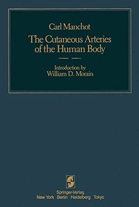 The Cutaneous Arteries Of The Human Body-..