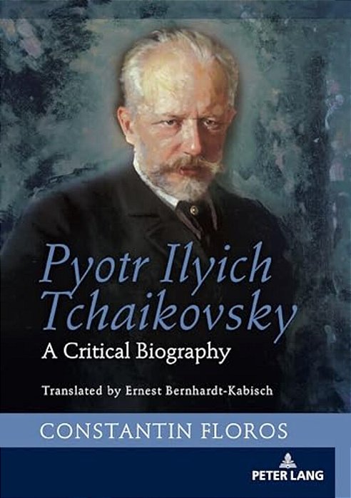 Pyotr Ilyich Tchaikovsky: A Critical Biography-..