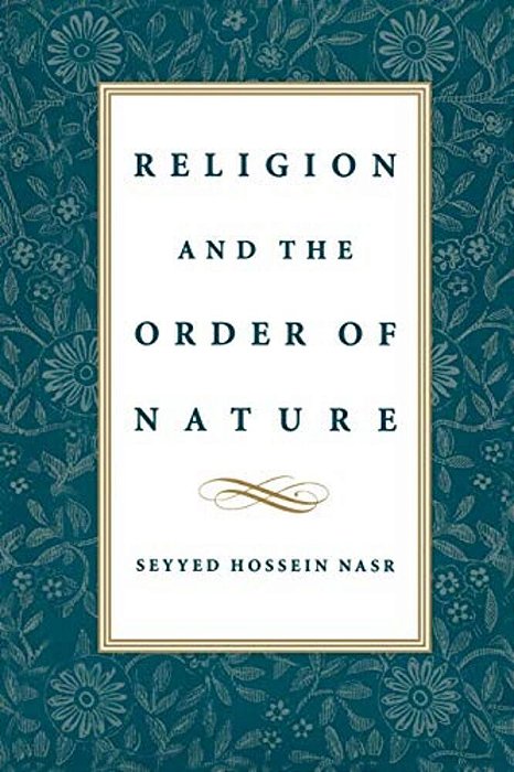 Religion & The Order Of Nature: The 1994 Cadbury Lectures At The University Of Birmingham-..