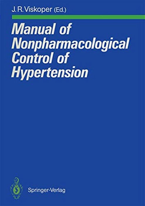 Manual Of Nonpharmacological Control Of Hypertension-..