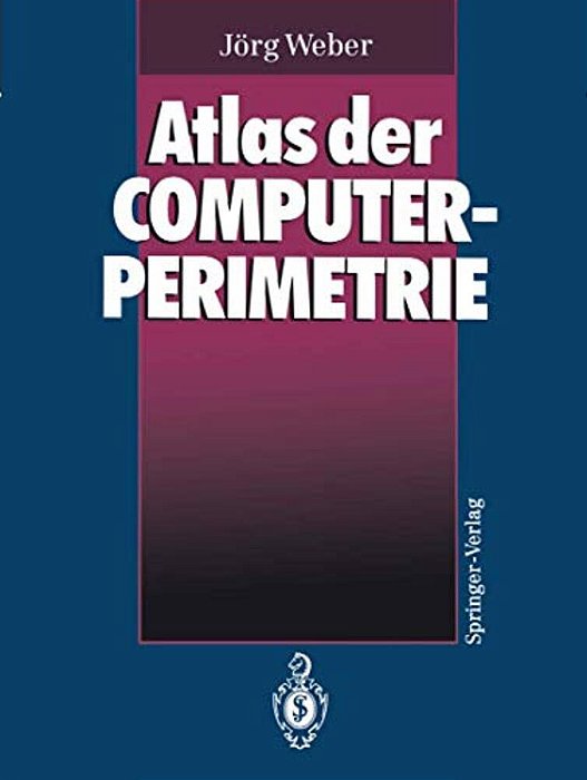 Atlas Der Computerperimetrie-..