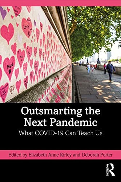 Outsmarting The Next Pandemic: What Covid-19 Can Teach US-..