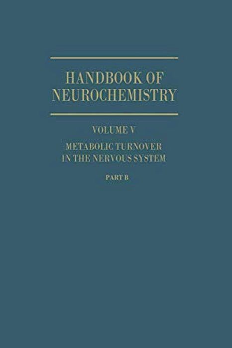 Metabolic Turnover In The Nervous System-..
